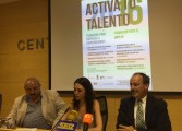 Activa tu talento'16, ocho talleres formativos para el empleo, las empresas y los emprendedores