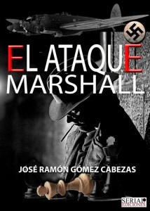 el-ataque-marshall_jose-ramon-gomez-cabezas (1)