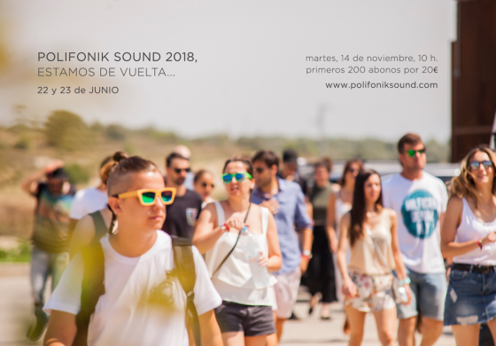 PolifoniK Sound 2018 tendrá lugar el 22 y 23 de junio
