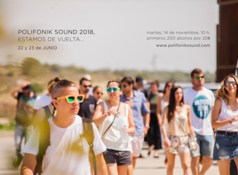 PolifoniK Sound 2018 tendrá lugar el 22 y 23 de junio