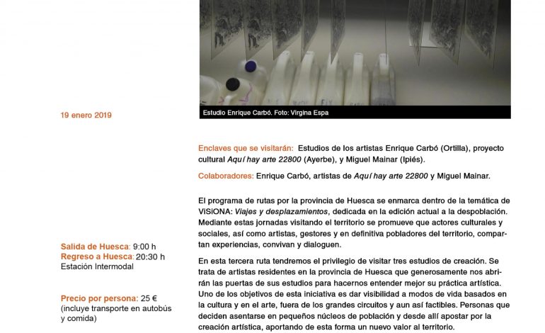 Ruta 3 por los Estudios de artistas: Ortilla-Ayerbe-ipiés