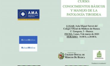 El Colegio de Médicos de Huesca organiza un curso de conocimientos básicos y manejo de la patología tiroidea