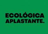 Ecologistas en Acción presenta la campaña Ecológica Aplastante