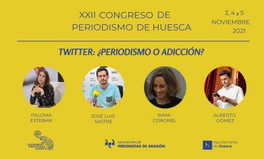 La relación entre los periodistas y Twitter protagoniza una de las mesas redondas del Congreso de Periodismo de Huesca