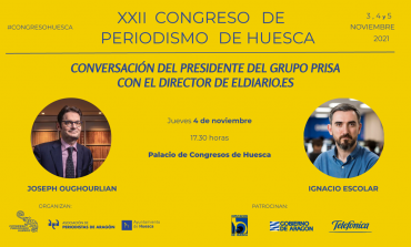 El presidente del Grupo Prisa conversará con el periodista Ignacio Escolar en el Congreso de Huesca