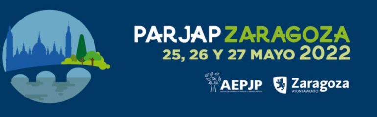 Responsables de gobiernos locales se dan cita en el PARJAP 2022 de Zaragoza para impulsar la infraestructura verde en España