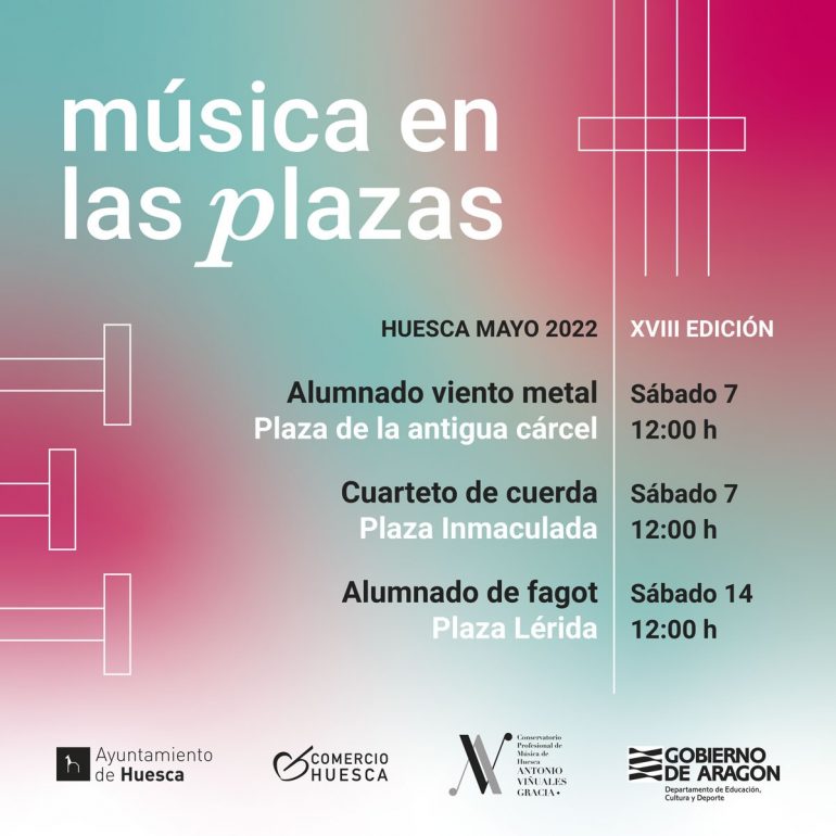Huesca se llena de música con la XVIII Edición de «Música en las plazas»