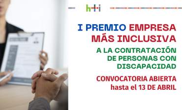 Nace el “Premio empresa más inclusiva” para premiar la contratación de personas con discapacidad