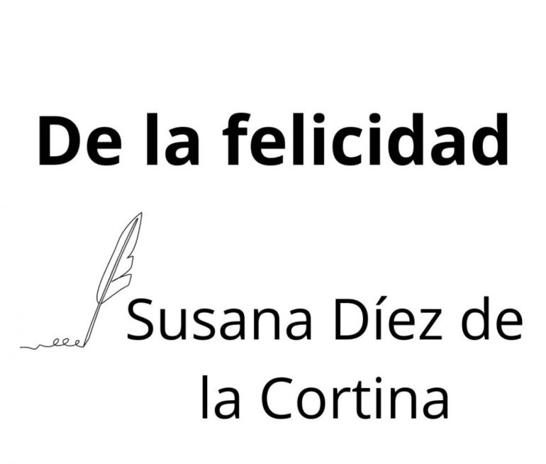 De la felicidad