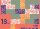 18 de mayo, Día Internacional de los Museos