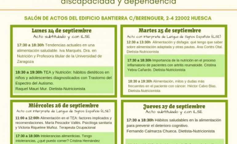 CADIS Huesca organiza las Jornadas de Alimentación y Salud: La importancia de la nutrición en personas con enfermedades crónicas, discapacidad y dependencia