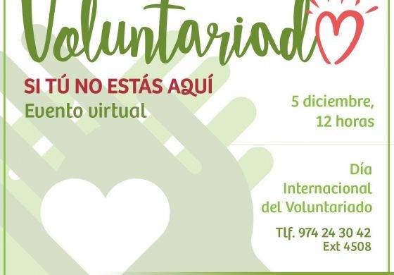 Día del Voluntariado: Si tú no estás aquí, lo celebraremos unidos en la distancia