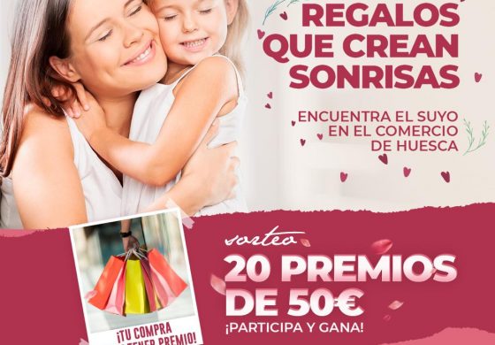Sorteos y premios para regalar sonrisas por el Día de la Madre en Huesca
